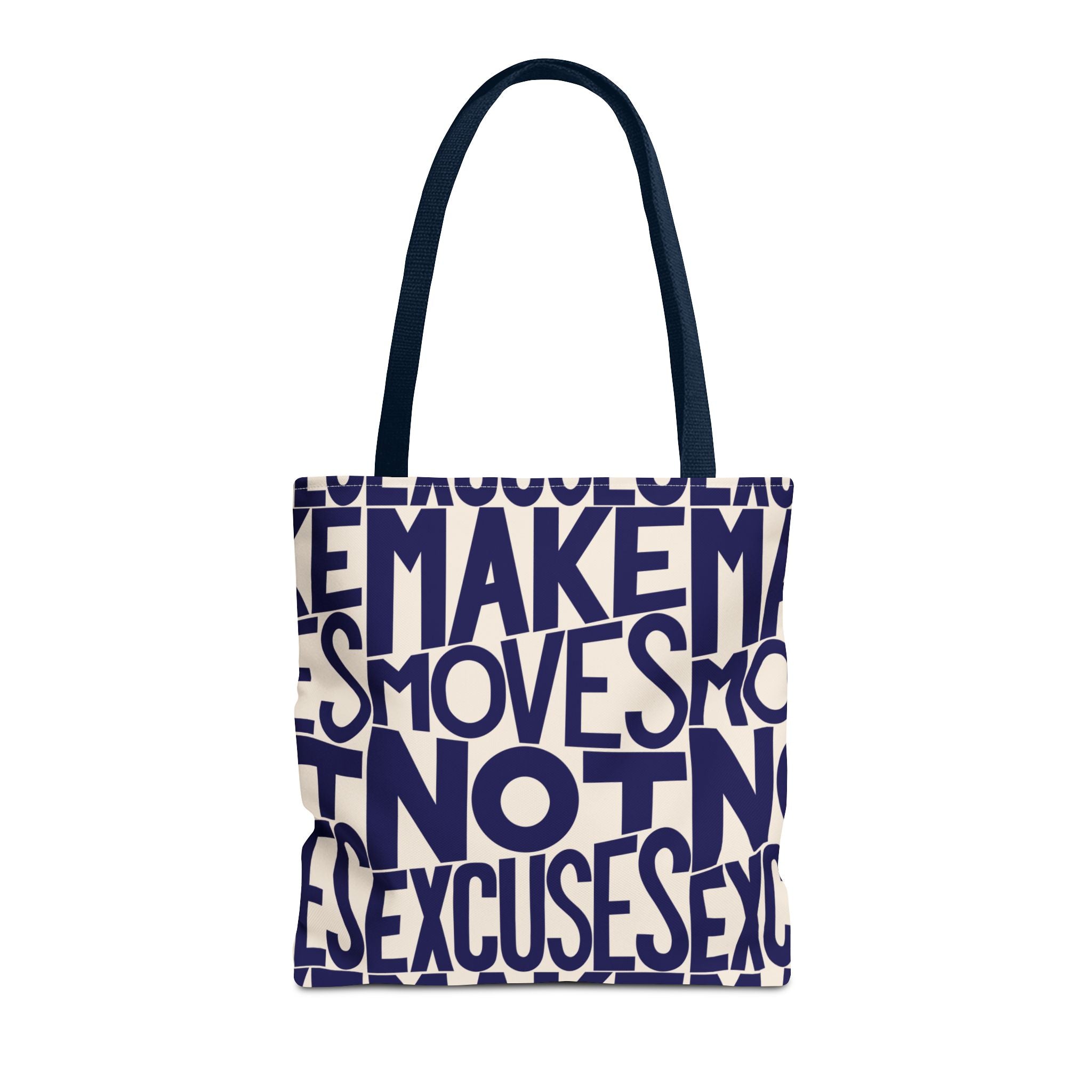 Make Moves, Not Excuses Eco-Friendly Shopping Bag - Navy