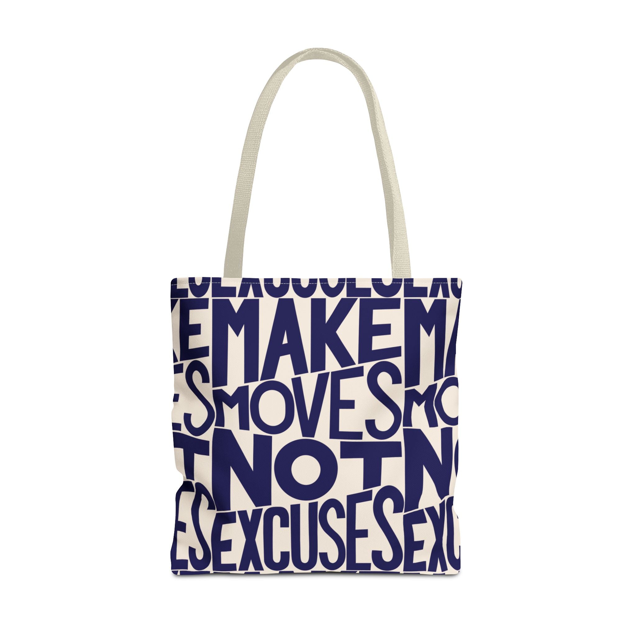Make Moves, Not Excuses Eco-Friendly Shopping Bag - Navy