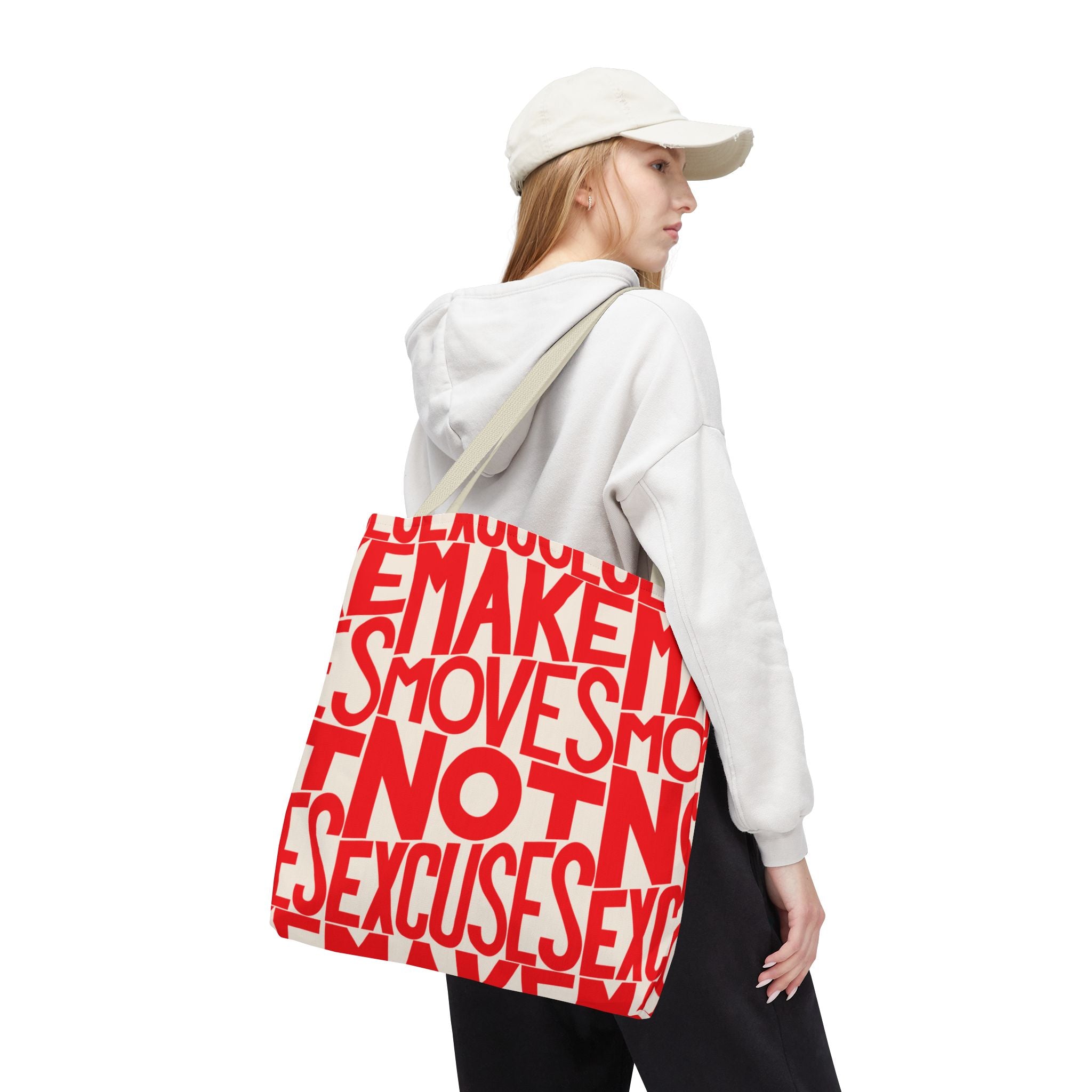 Make Moves, Not Excuses Eco-Friendly Shopping Bag