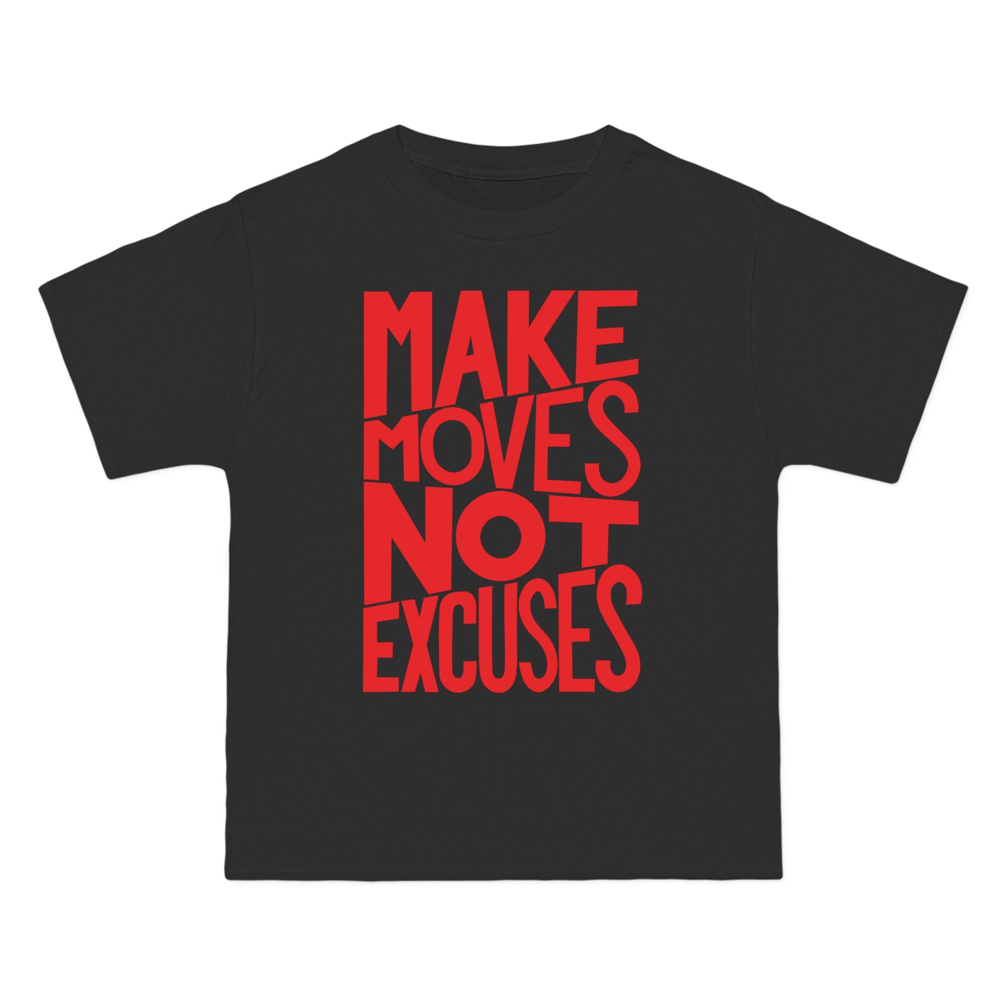 Make Moves, Not Excuses Short-Sleeve T-Shirt