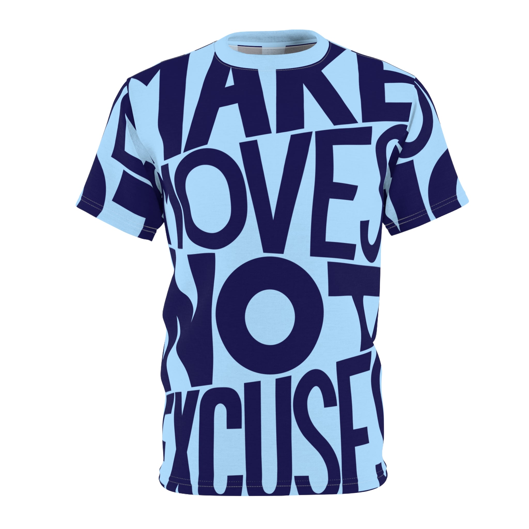 No Excuses Unisex Tee