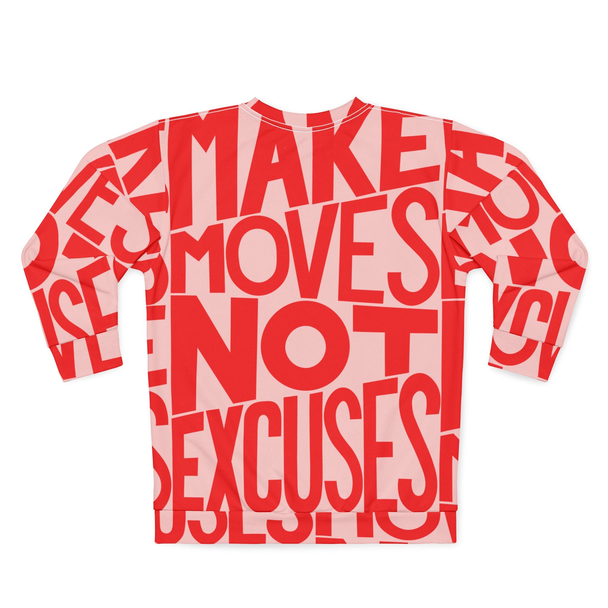 Make No Excuses Unisex Sweatshirt – Fitness Apparel