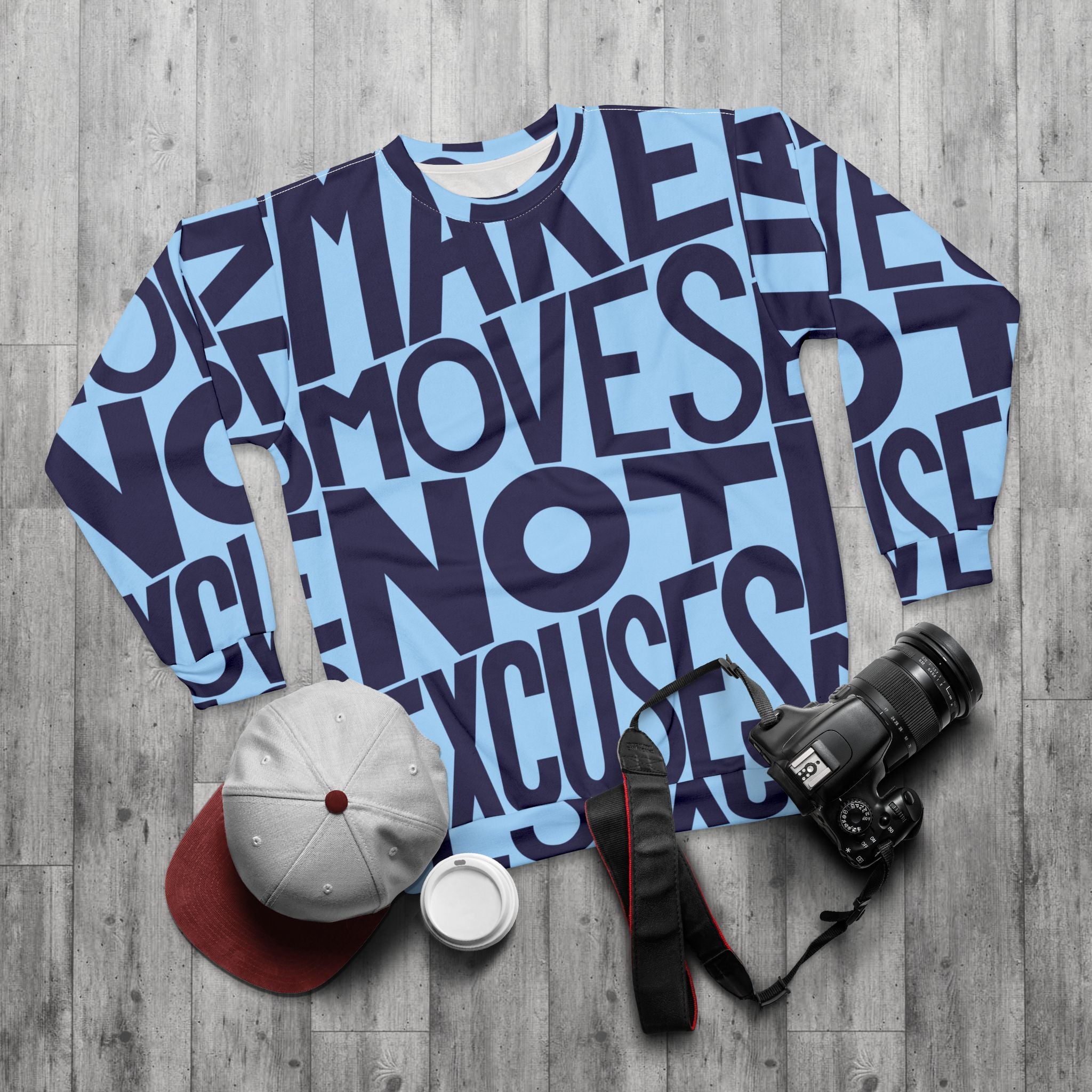 Make No Excuses Unisex Sweatshirt – Fitness Apparel - Blue