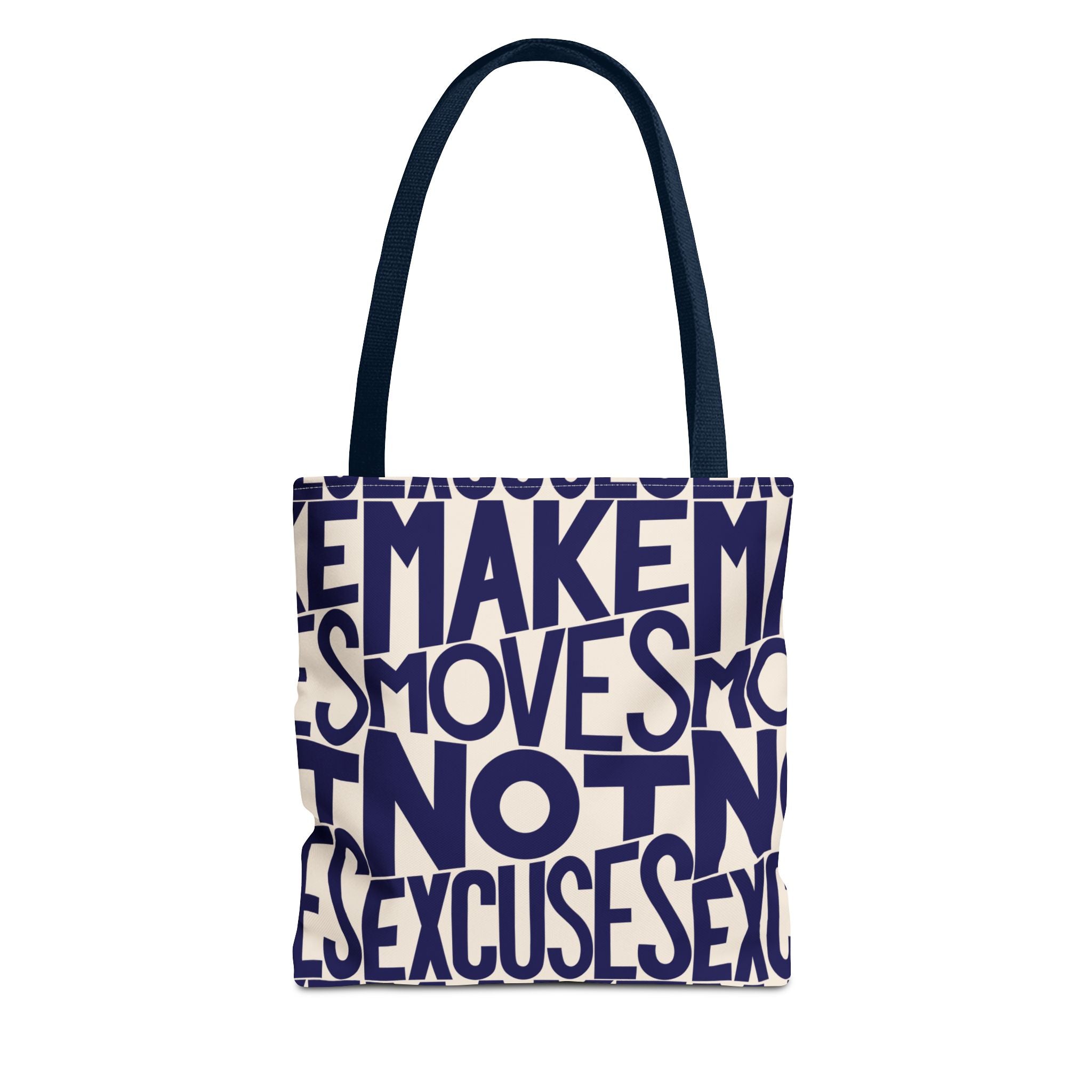 Make Moves, Not Excuses Eco-Friendly Shopping Bag - Navy