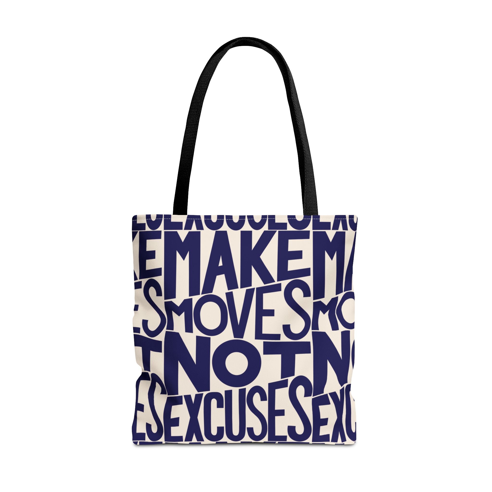 Make Moves, Not Excuses Eco-Friendly Shopping Bag - Navy