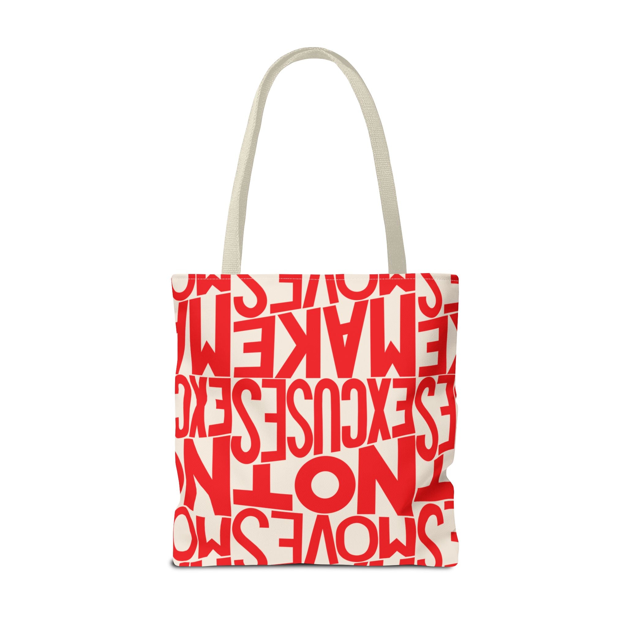 Make Moves, Not Excuses Eco-Friendly Shopping Bag