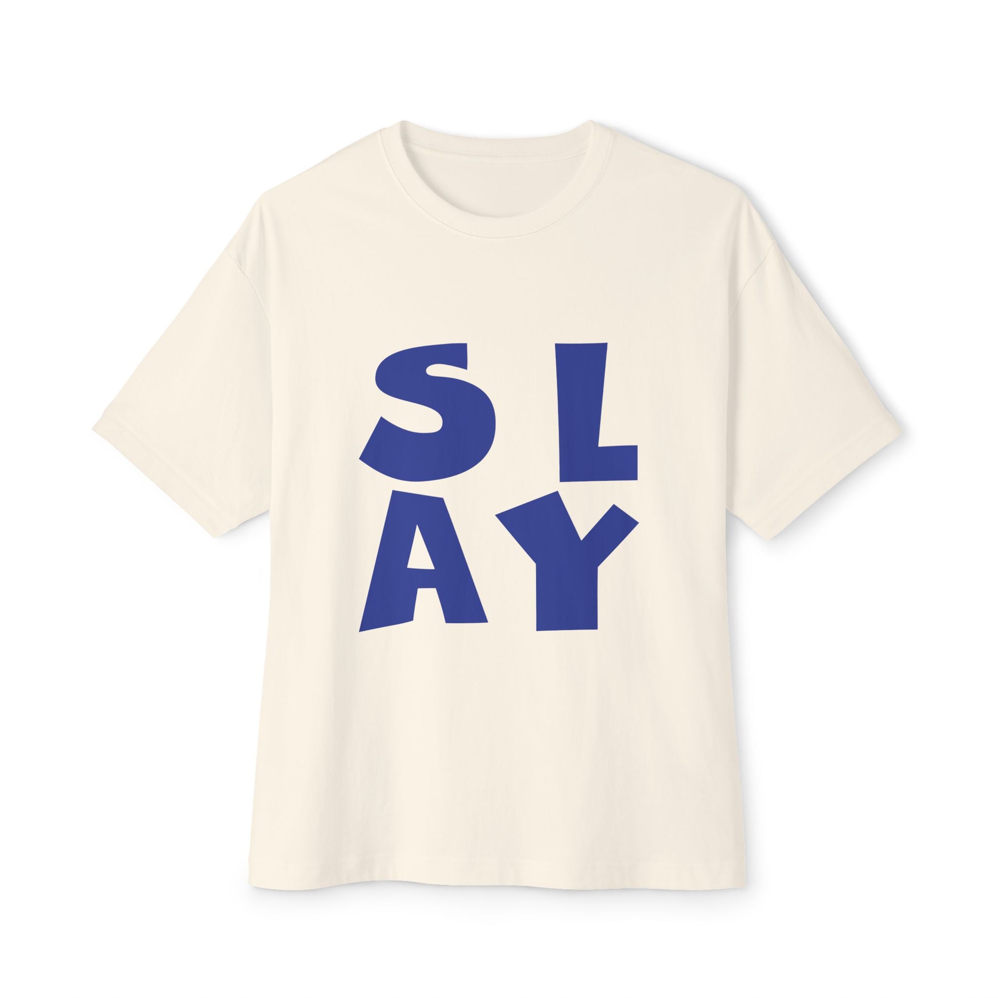 Unisex Slay Oversized Boxy Tee