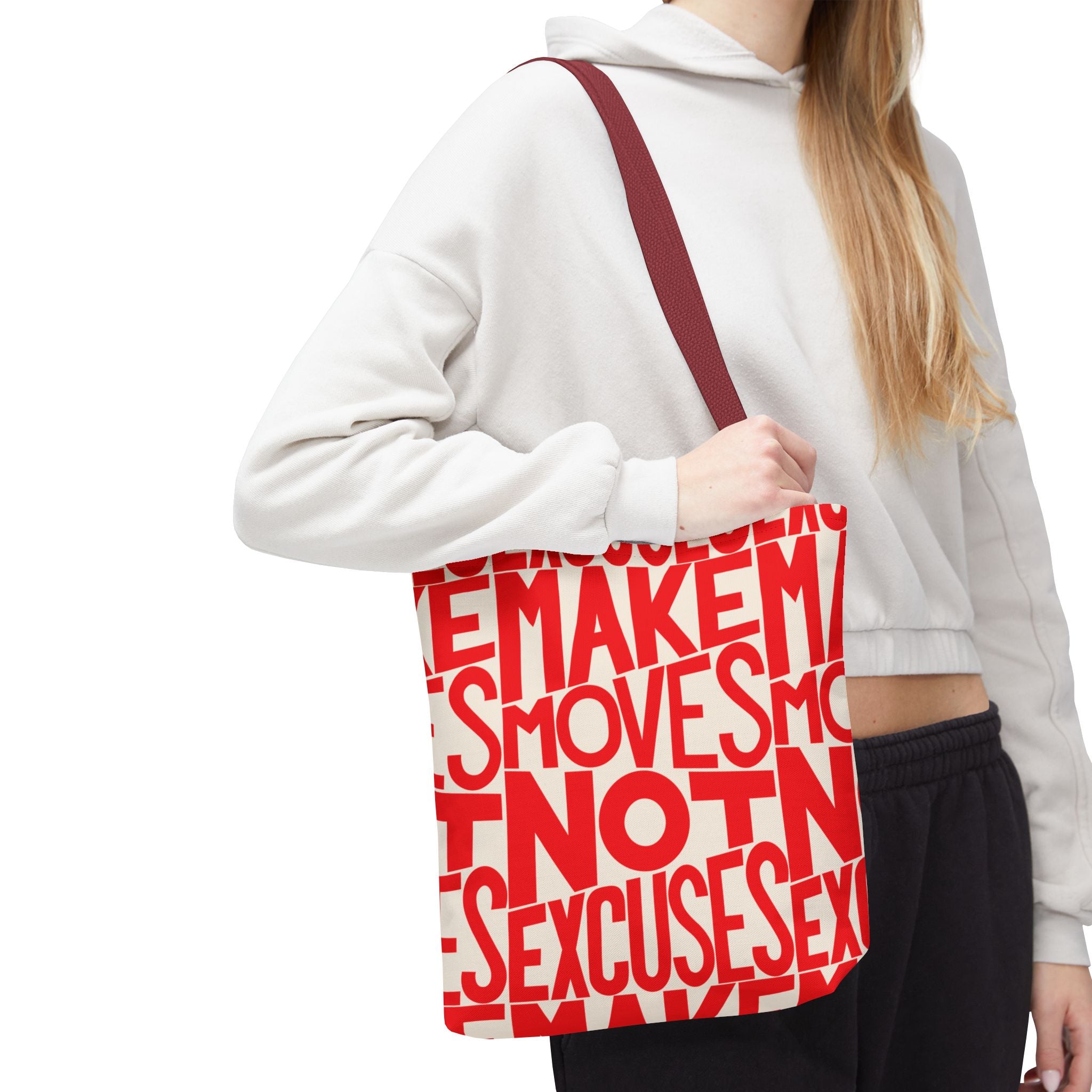 Make Moves, Not Excuses Eco-Friendly Shopping Bag