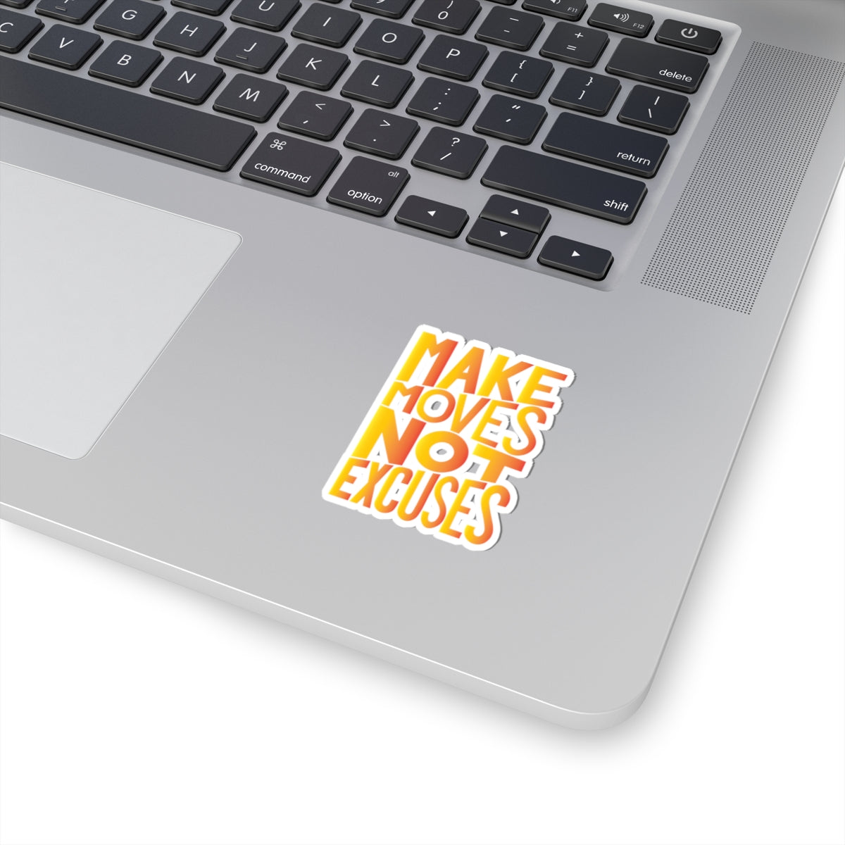 Make Moves, Not Excuses Kiss-Cut Stickers | Fun Laptop Decals - Yellow